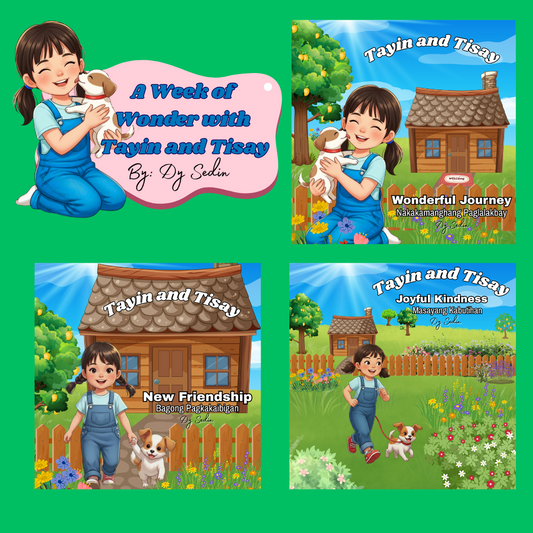 A Week of Wonder with Tayin and Tisay (7 Downloadable and Printable Bilingual E-books)