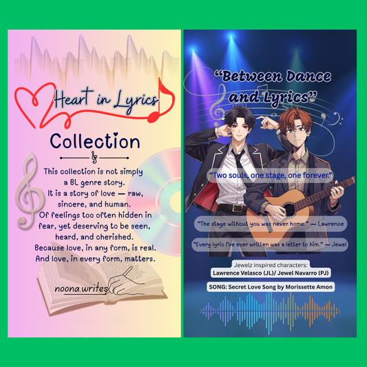 Heart in Lyrics Romance Novel Collection: "BETWEEN DANCE AND LYRICS" (Printable Digital Romance Story with illustrations or visuals: 304 pages)