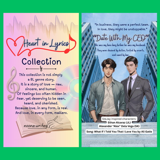 Heart in Lyrics Romance Novel Collection: "DATE WITH MY CEO" (Printable Digital Romance Story with illustrations or visuals: 279 pages)